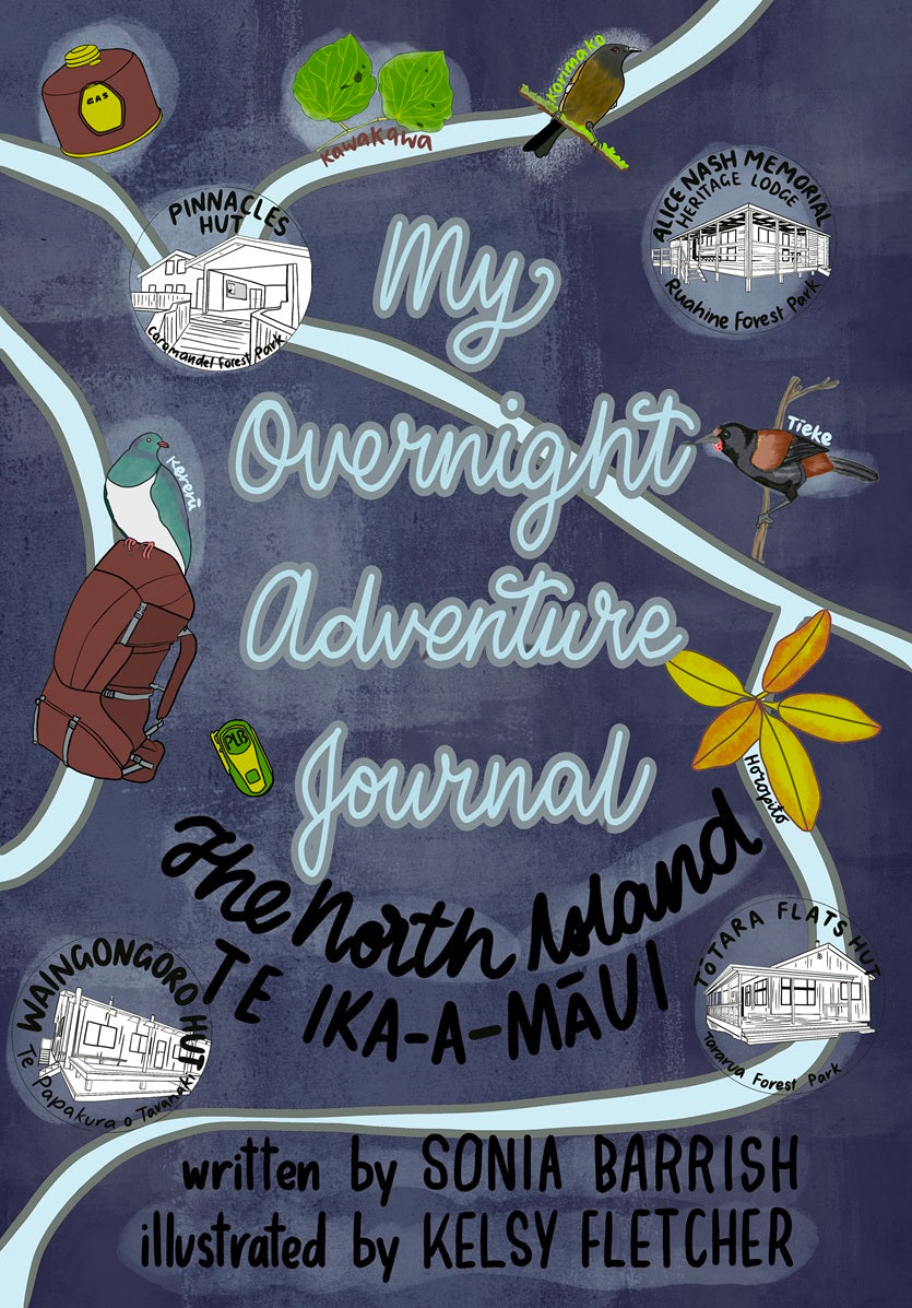 My Overnight Adventure Journal - Te Ika-a-Māui North Island