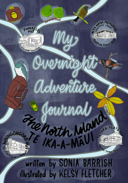 My Overnight Adventure Journal - Te Ika-a-Māui North Island